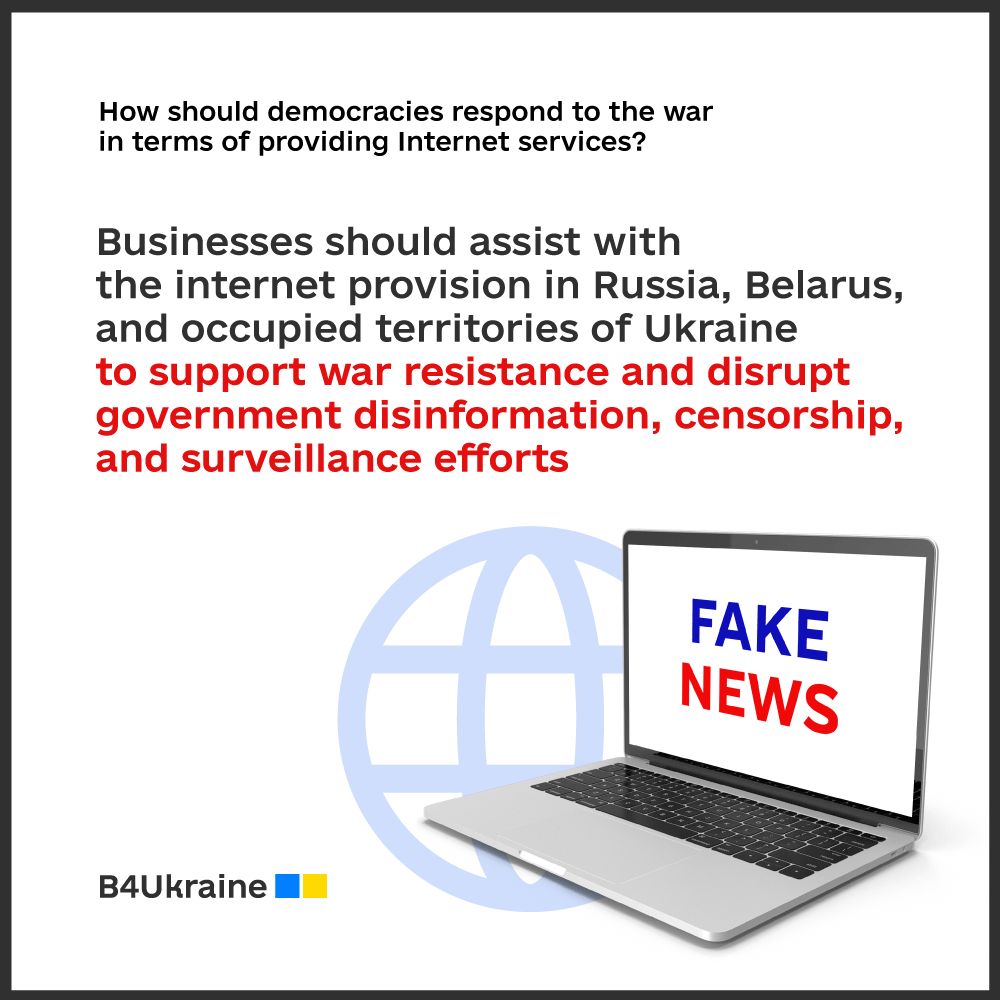 B4Ukraine Position Paper. Access to the Internet in the Context of the Russian Invasion of Ukraine