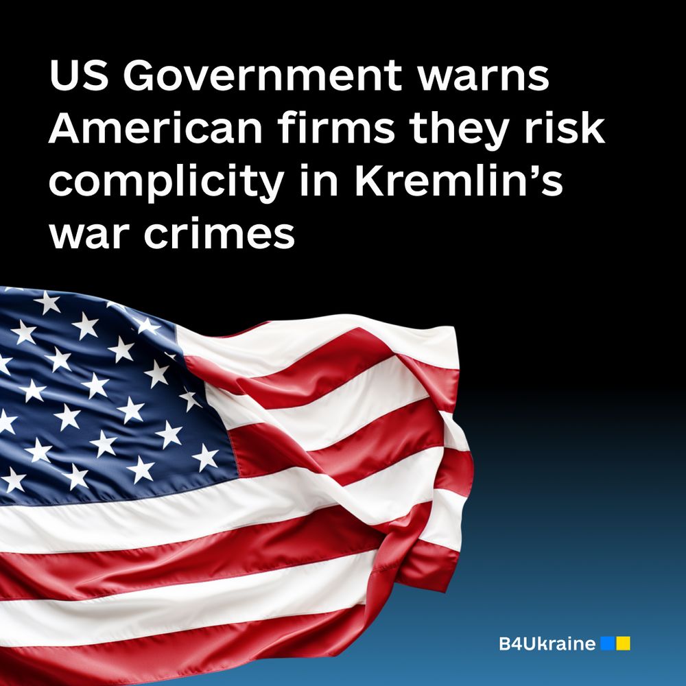 US Government warns American firms they risk complicity in Kremlin’s war crimes