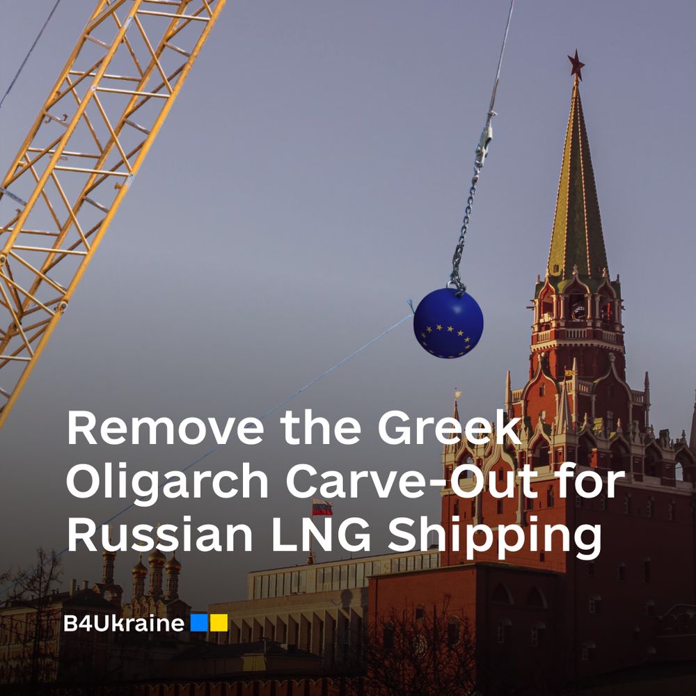Remove the Greek Oligarch Carve-Out for Russian LNG Shipping