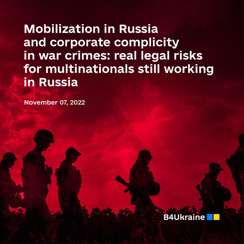 Russia’s “Partial Mobilization” Order: A New Red Line in Complicity & Material Risk for Companies Operating in Russia. Issue Brief