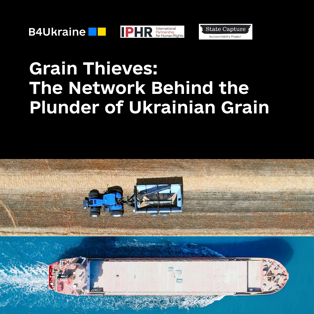 Grain Thieves: The Network Behind the Plunder of Ukrainian Grain