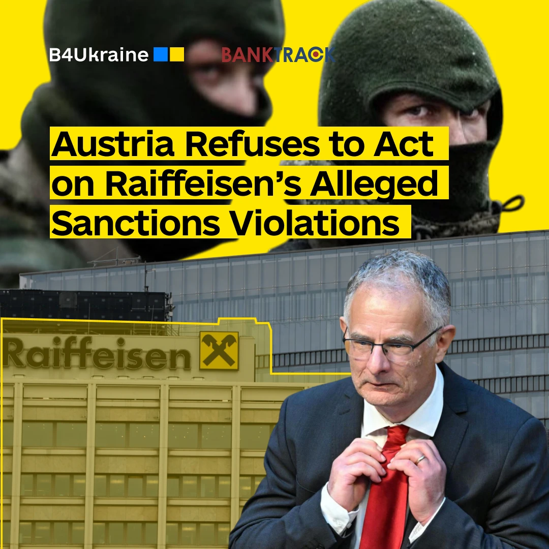 Austria Refuses to Act on Raiffeisen’s Alleged Sanctions Violations