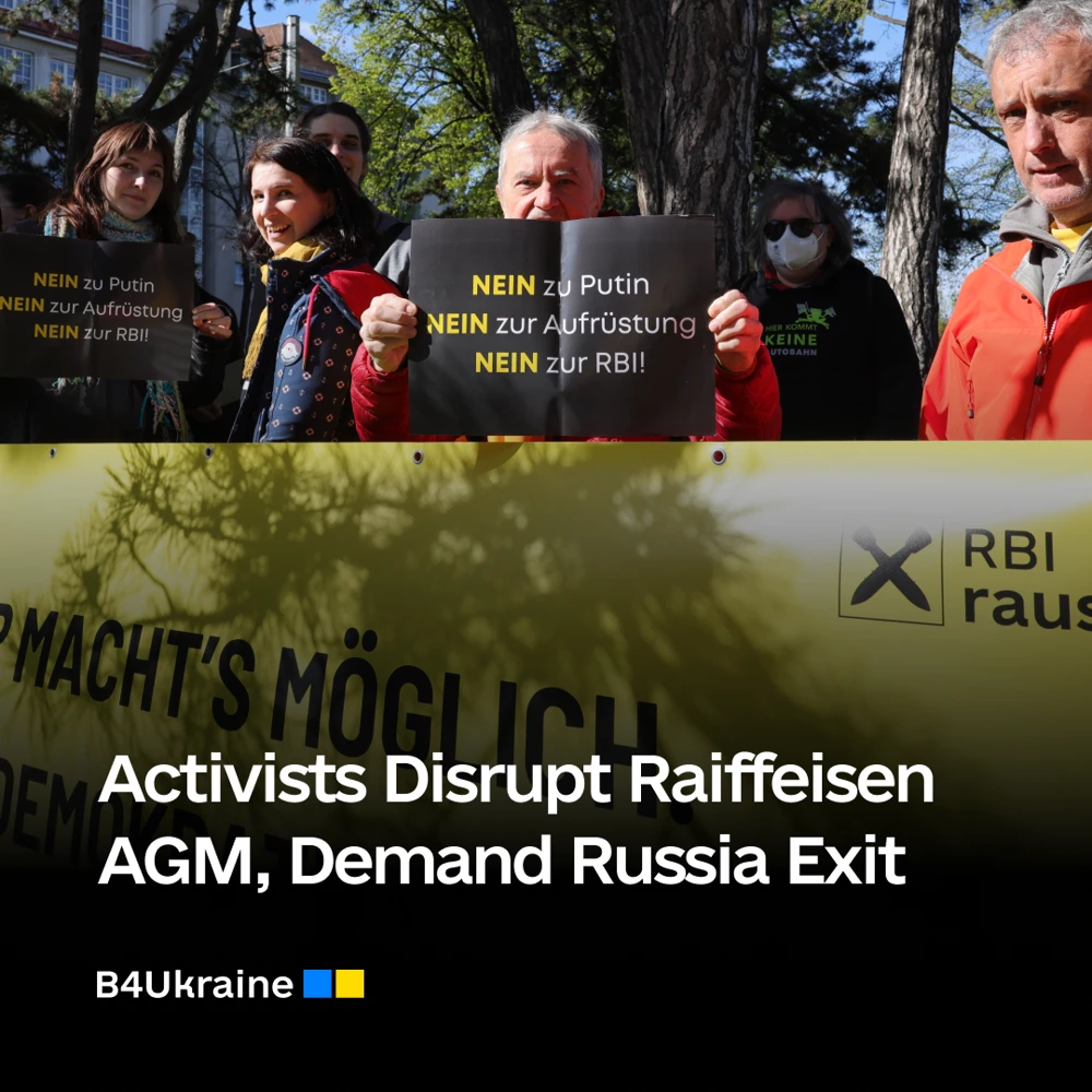 Activists Disrupt Raiffeisen AGM, Demand Bank Exit Russia
