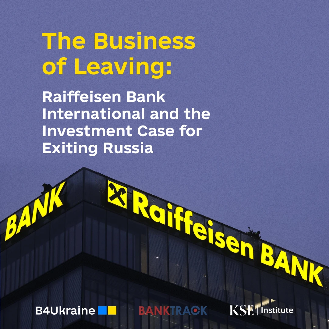 The Business of Leaving: Raiffeisen Bank International and the Investment Case for Exiting Russia