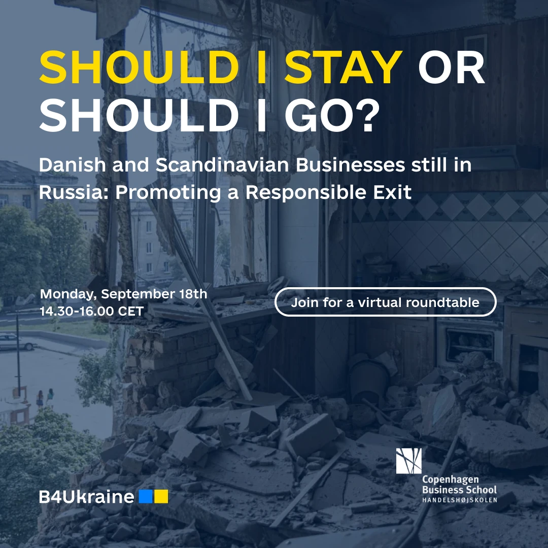 Danish and Scandinavian Businesses Still in Russia: Encouraging a Responsible Exit
