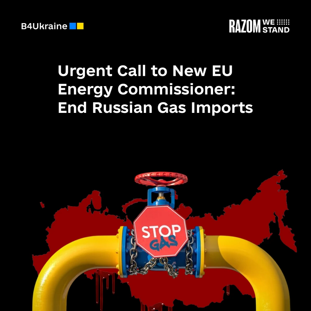 Urgent Call to Phase Out Russian Gas Imports and Strengthen European Energy Security and Decarbonization in Partnership with Ukraine